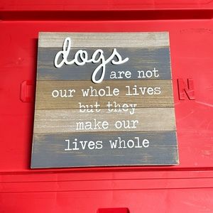 Cute dog sign